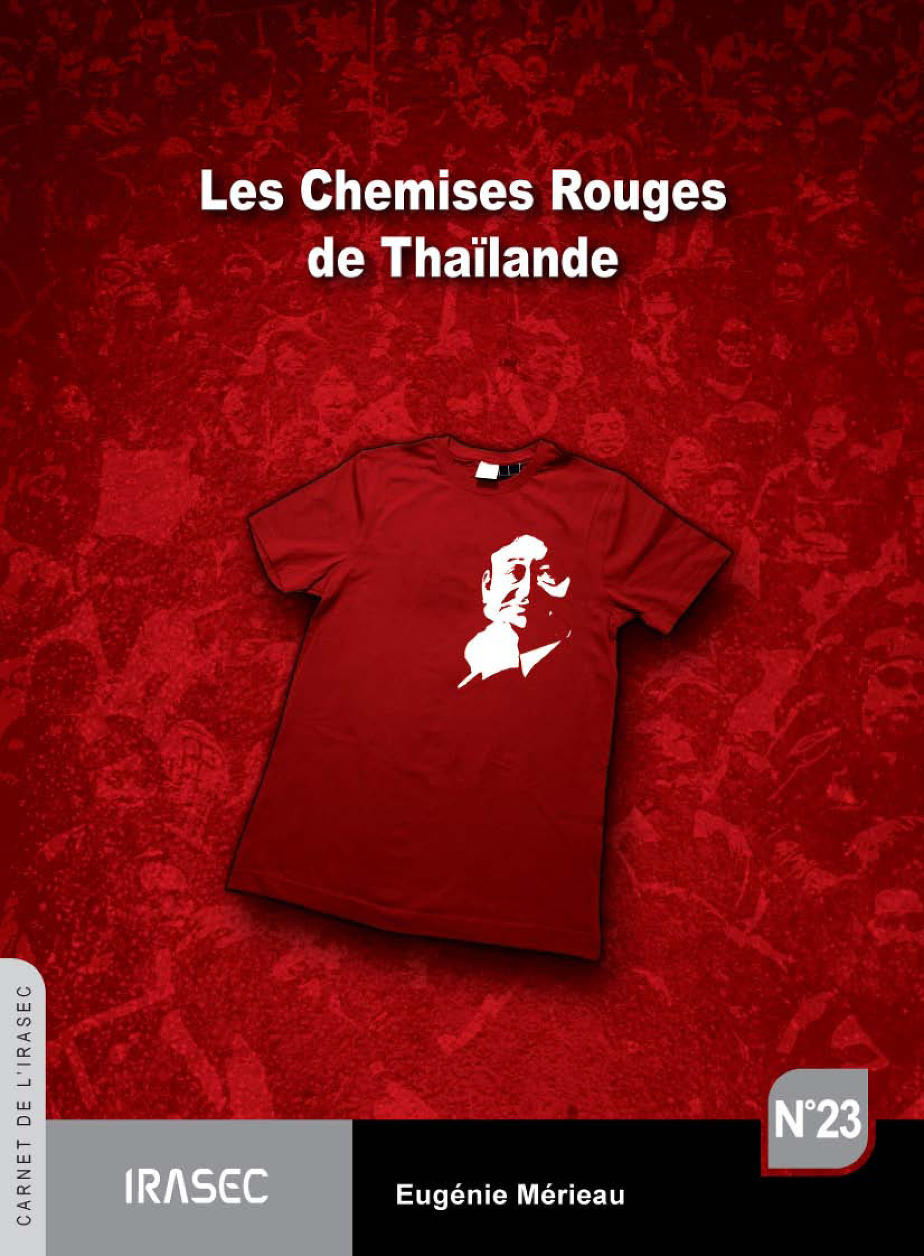Couverture ebook de Les Chemises Rouges de Thaïlande, de Eugnie Mrieau