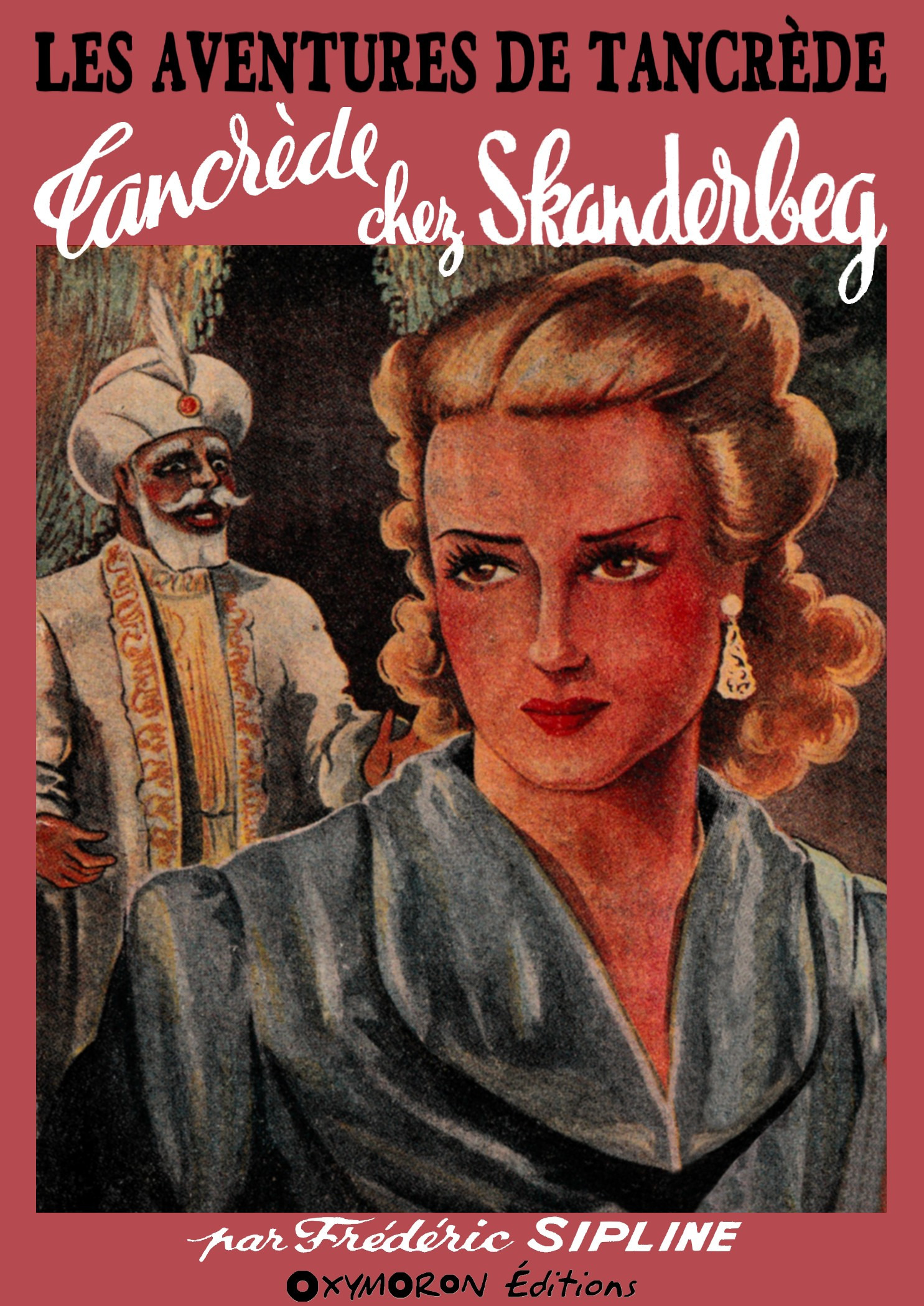 Couverture ebook de Tancrède chez Skanderbeg, de Frederic Sipline