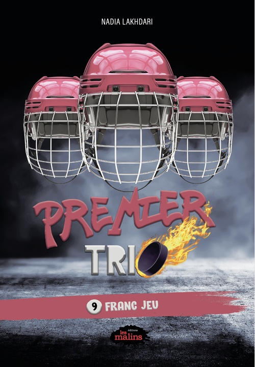 ebook cover of Premier trio, 9 - Franc jeu, by Nadia Lakhdari
