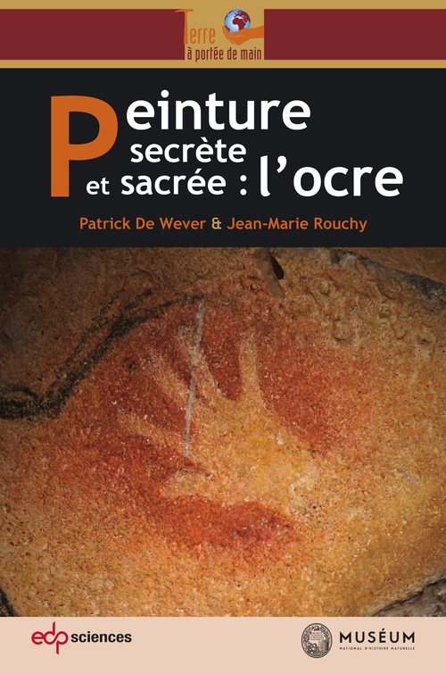 Couverture ebook de Peinture secrète et sacrée : l´ocre, de Patrick De Wever