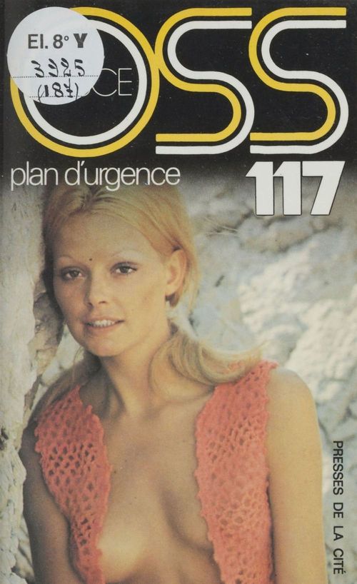 ebook cover of O.S.S. 117 : Plan d'urgence, by Josette Bruce