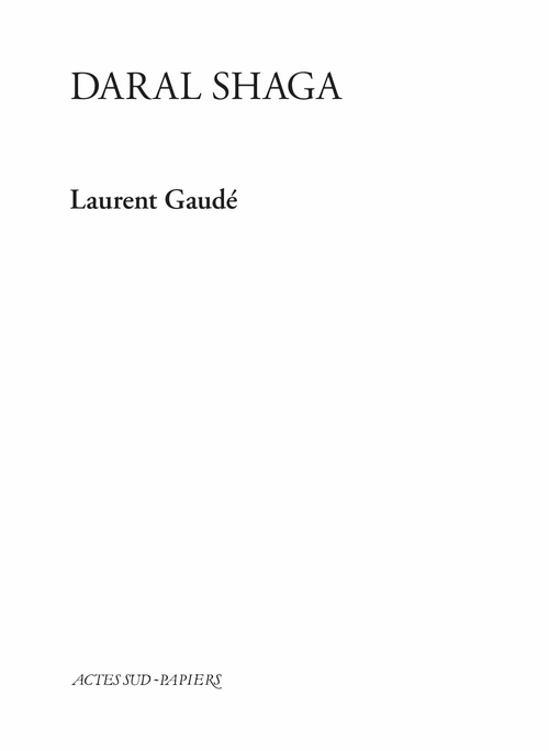ebook cover of Daral Shaga, by Laurent Gaudé