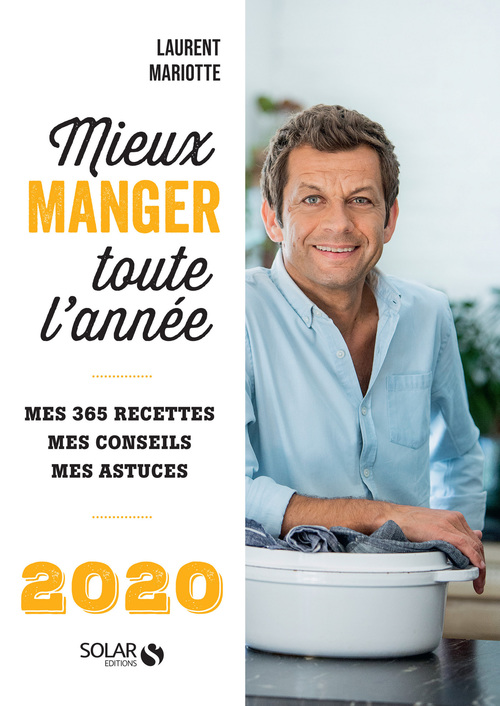 Couverture ebook de Mieux manger toute l'année 2020, de Laurent Mariotte