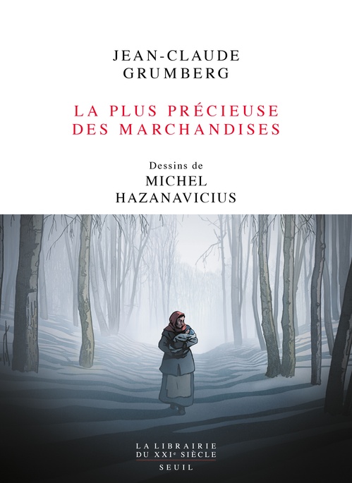Couverture ebook de La Plus Précieuse des marchandises, de Jean-Claude Grumberg