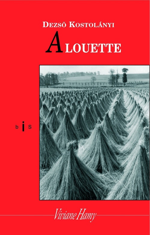 ebook cover of Alouette (NE), by Dezsö Kosztolányi