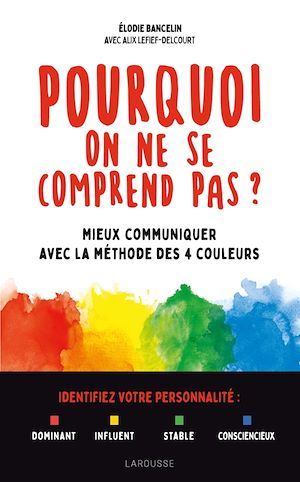 Couverture ebook de Pourquoi on ne se comprend pas ?, de Elodie Bancelin, Alix Lefief-Delcourt