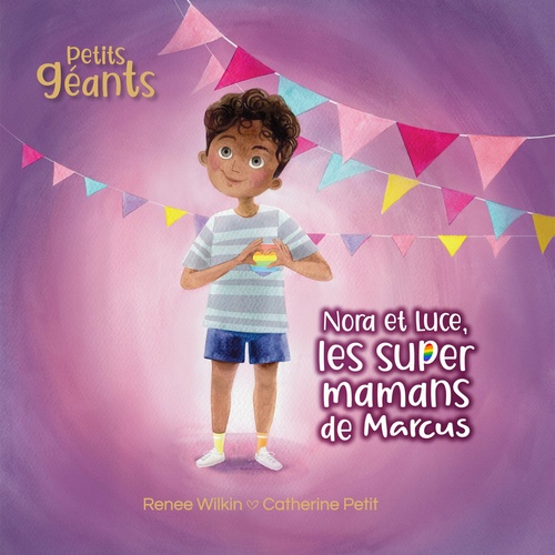 ebook cover of Nora et Luce, les super mamans de Marcus, by Renee Wilkin