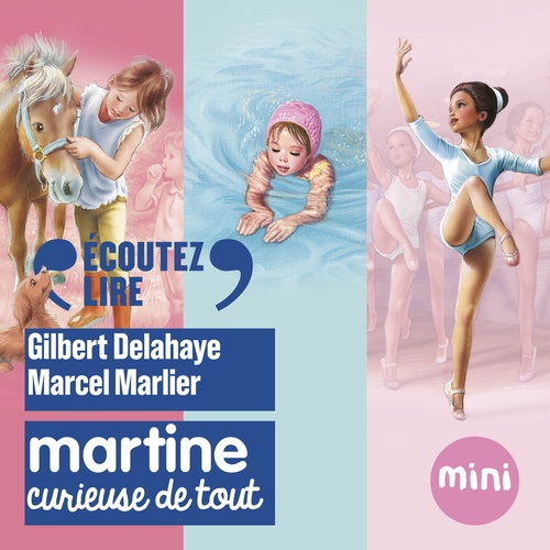 Couverture audiobook de Martine, curieuse de tout, de Gilbert Delahaye