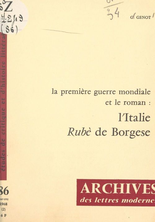 Couverture ebook de La Première Guerre mondiale et le roman : l'Italie, Borgese, de Gerard Genot