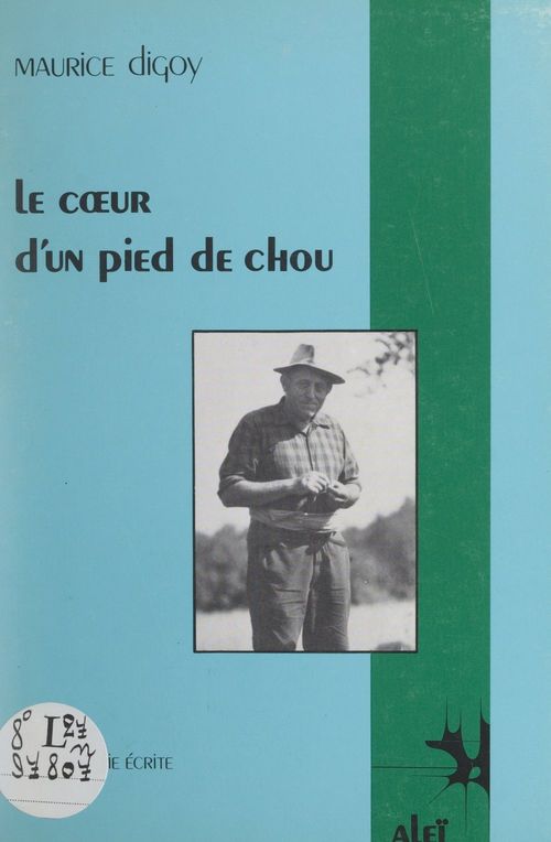Couverture ebook de Le coeur d'un pied de chou, de Maurice Digoy