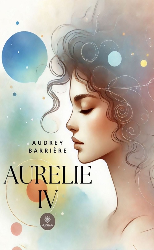 ebook cover of Aurelie IV, by Audrey Barrière