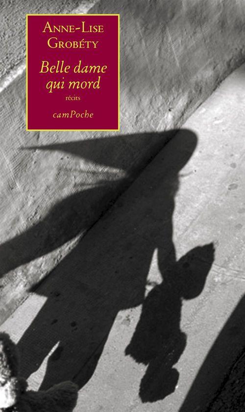 ebook cover of Belle dame qui mord, by Anne-lise Grobéty
