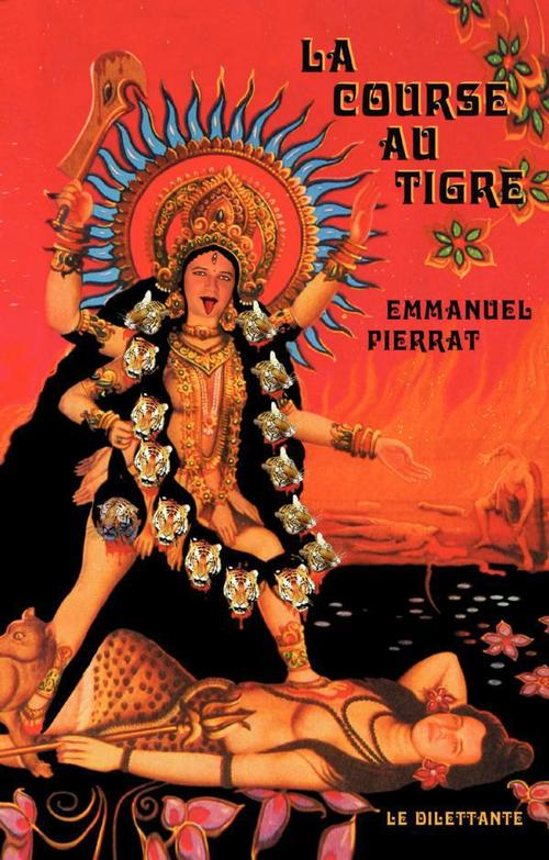 Couverture ebook de La Course au tigre, de Emmanuel Pierrat
