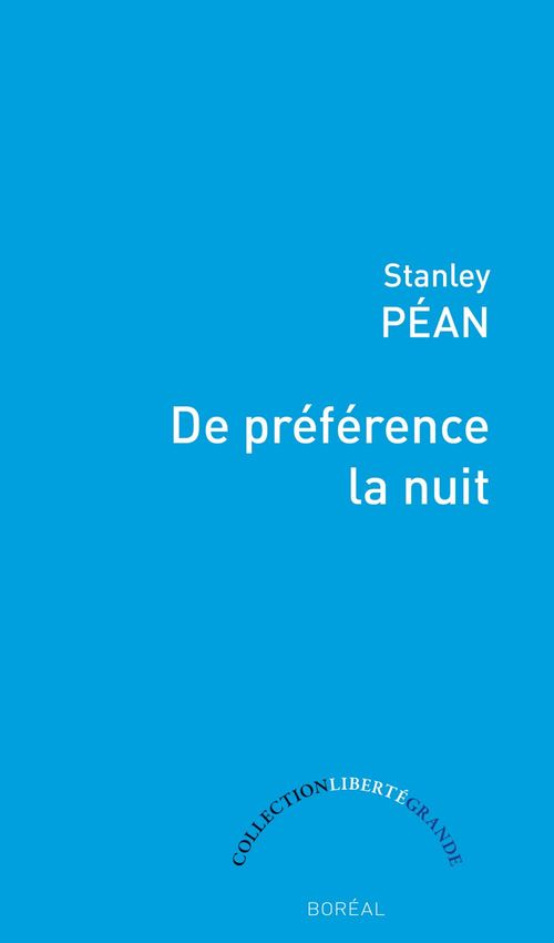 ebook cover of De préférence la nuit, by Stanley Péan