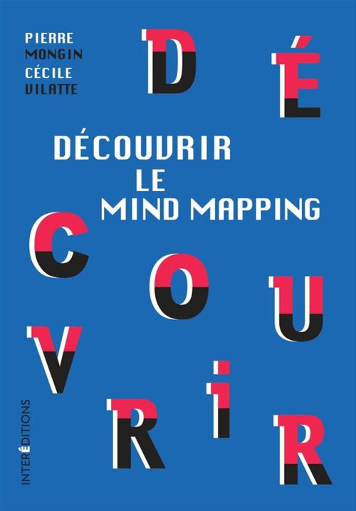 Couverture ebook de Découvrir le Mind Mapping, de Pierre Mongin