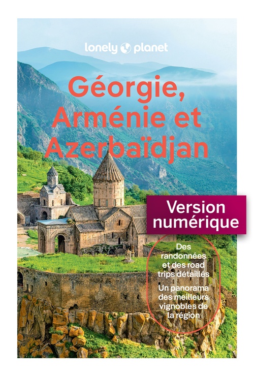 ebook cover of Géorgie, Arménie et Azerbaïdjan 2ed, by Lonely Planet