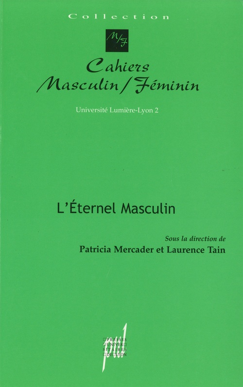 Couverture ebook de L'Éternel Masculin, de Patricia Mercader