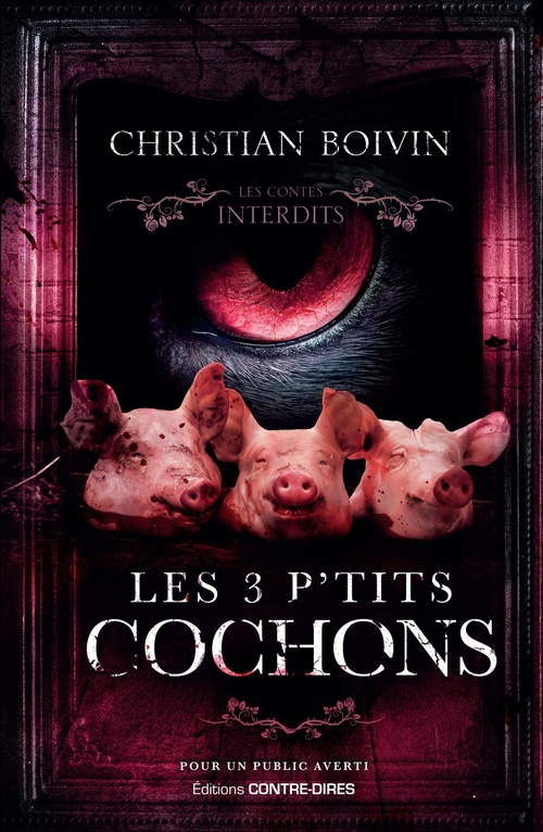 ebook cover of Les 3 P'tits Cochons, by Christian Boivin