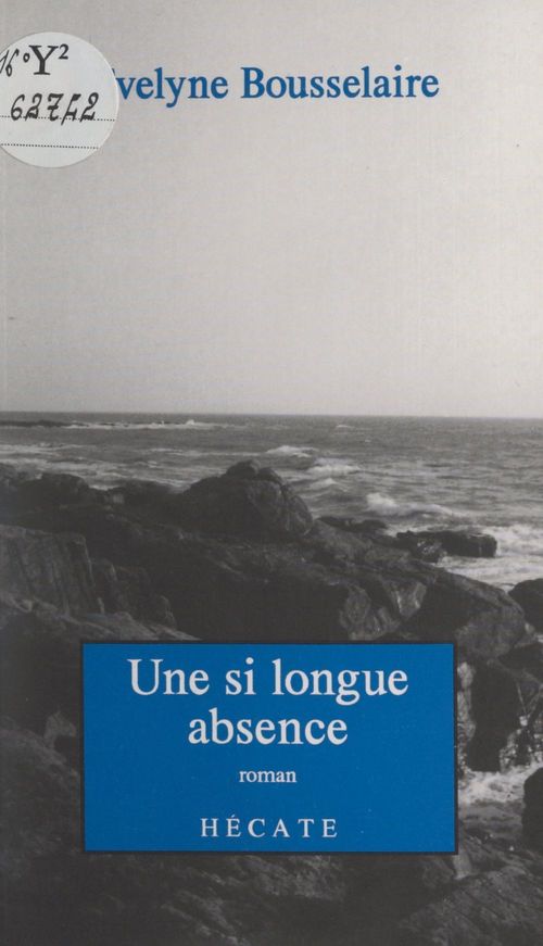 ebook cover of Une si longue absence, by Evelyne Bousselaire