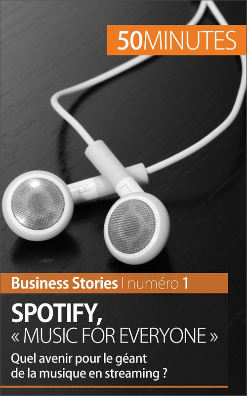 ebook cover of Spotify : "Music for everyone", by Charlotte Bouillot