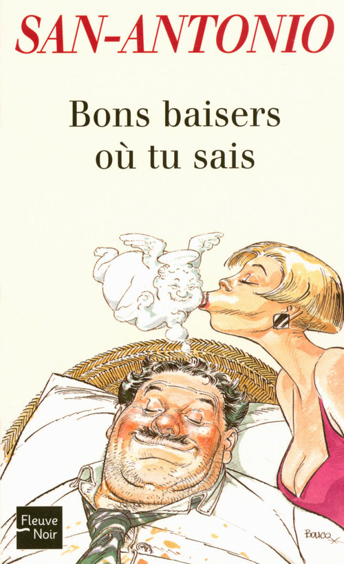 Couverture ebook de Bons baisers où tu sais, de San-Antonio