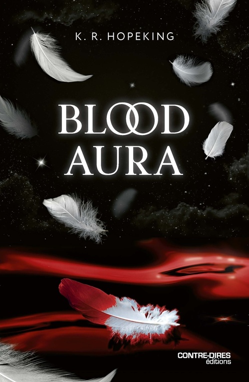 ebook cover of Blood Aura, by K. R. Hopeking