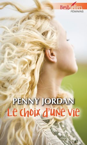 ebook cover of Le choix d'une vie, by Penny Jordan