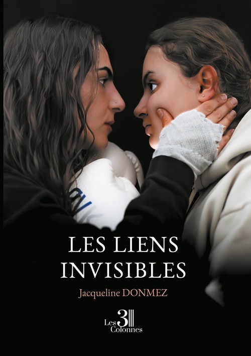 Couverture ebook de Les liens invisibles, de Jacqueline Donmez