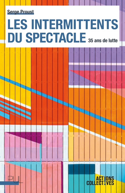 ebook cover of Les intermittents du spectacle, by Serge Proust