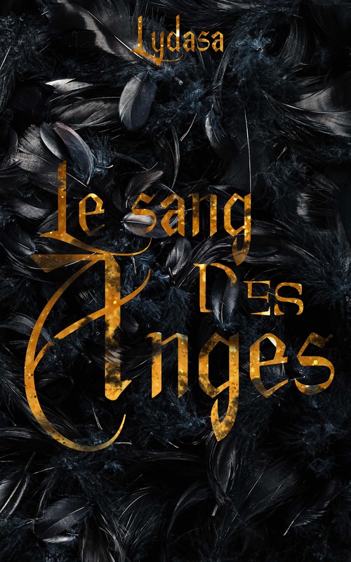 ebook cover of Le sang des anges, by Lydasa