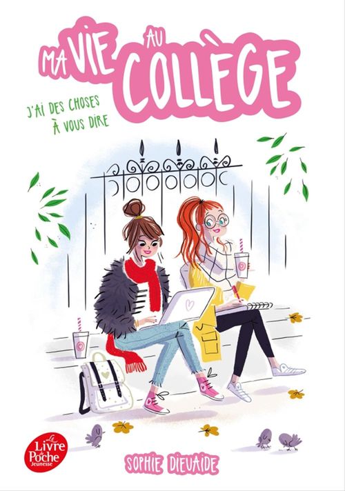 Couverture ebook de Ma vie au collège - J'ai des choses à vous dire, de Sophie Dieuaide