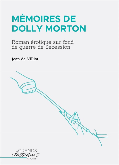 Couverture ebook de Mémoires de Dolly Morton, de Jean De Villiot