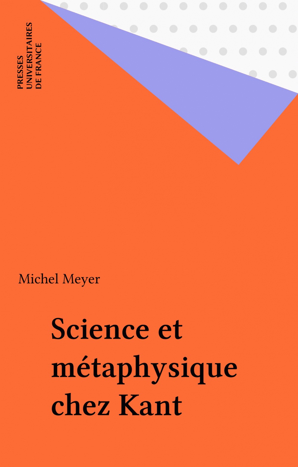 Couverture ebook de Science et métaphysique chez Kant, de Michel Meyer