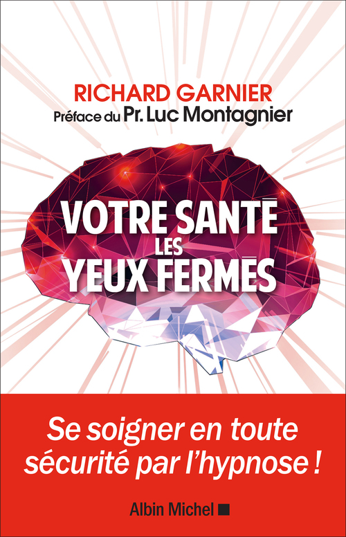 ebook cover of Votre santé les yeux fermés, by Richard Garnier