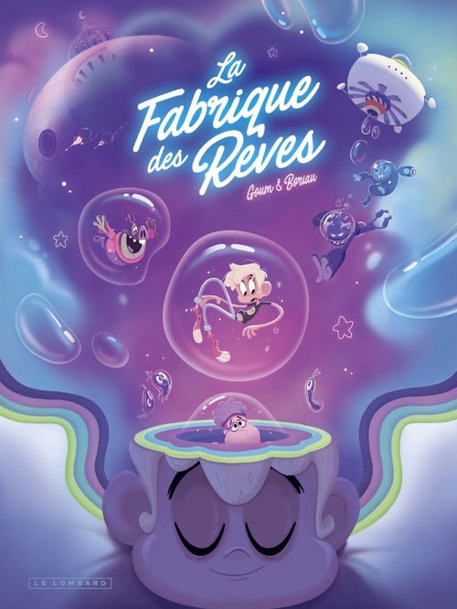 ebook cover of La Fabrique des rêves - Tome 1, by David Boriau