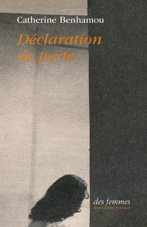 Couverture ebook de Déclaration de perte, de Catherine Benhamou