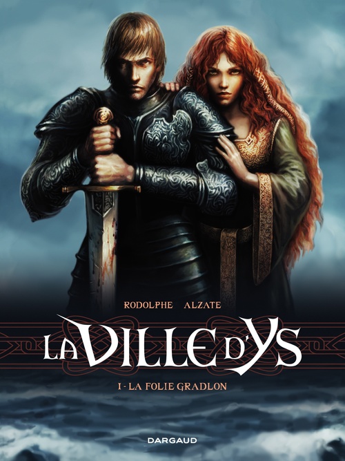 ebook cover of La Ville d'Ys - tome 1 - La Folie Gradlon, by Rodolphe