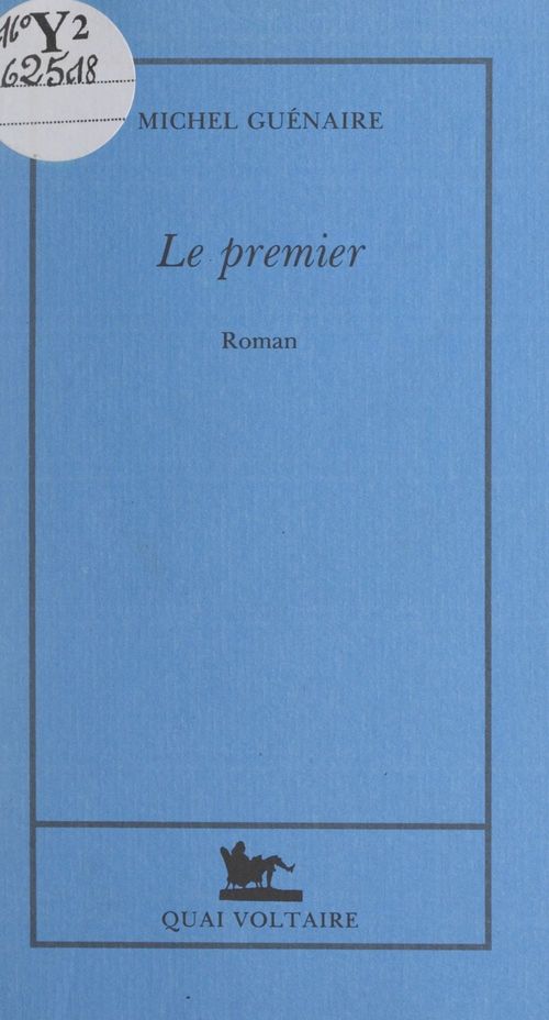 ebook cover of Le premier, by Michel Guenaire