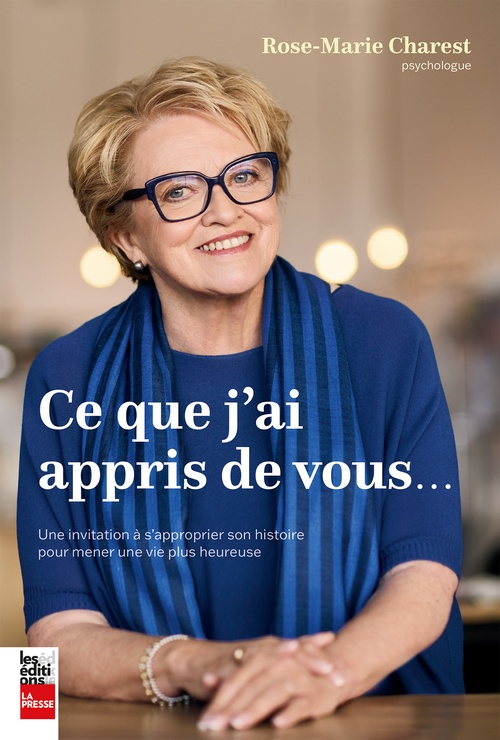 ebook cover of Ce que j'ai appris de vous, by Rose-Marie Charest