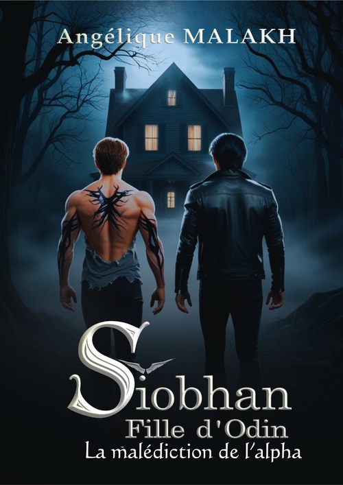 ebook cover of Siobhan, Fille d'Odin : La malédiction de l'alpha, by Angélique Malakh