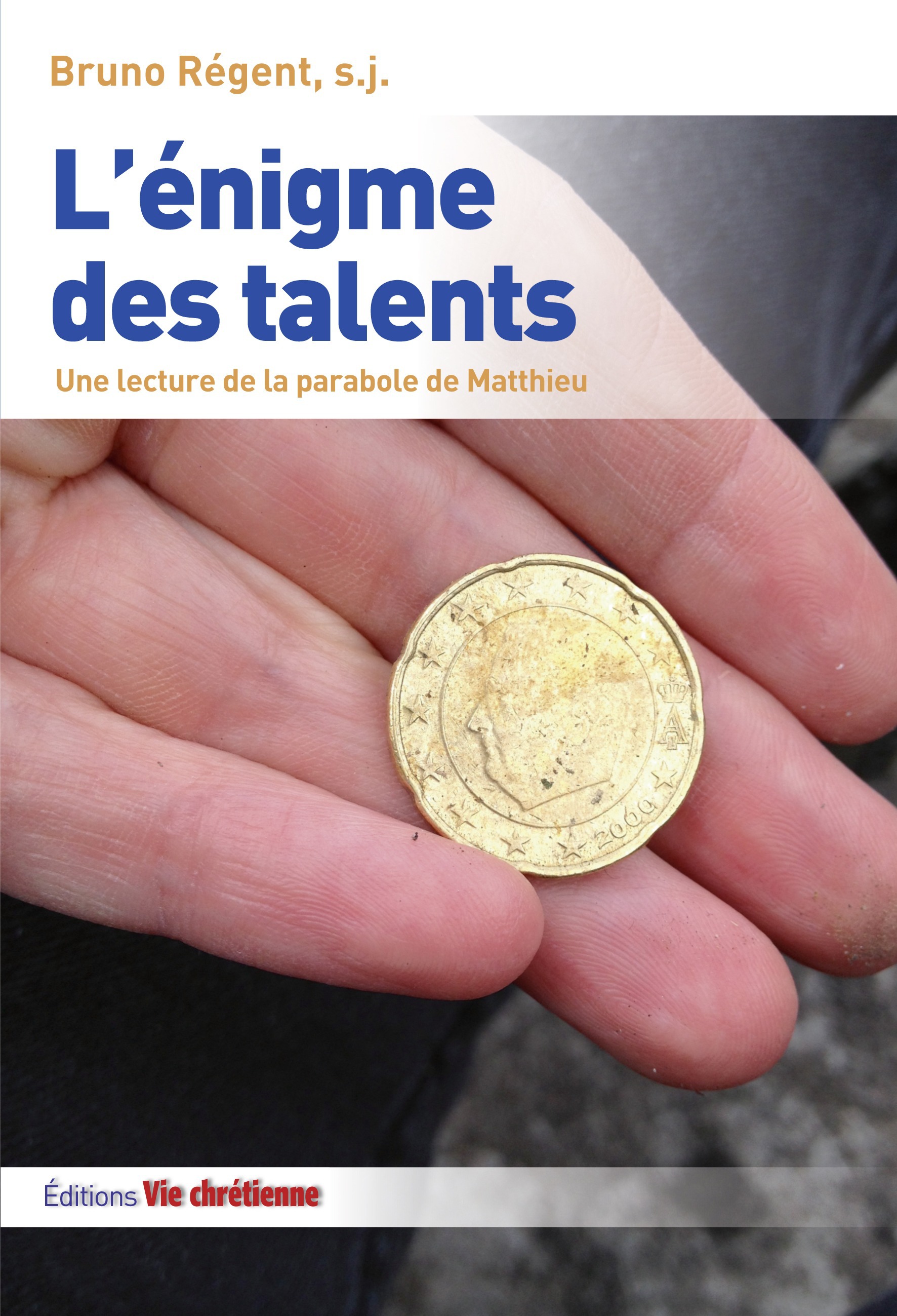 Couverture ebook de L'énigme des talents, de Bruno Régent