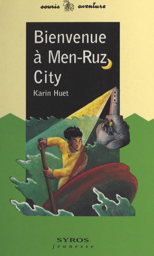 ebook cover of Bienvenue à Men-Ruz City, by Karin Huet