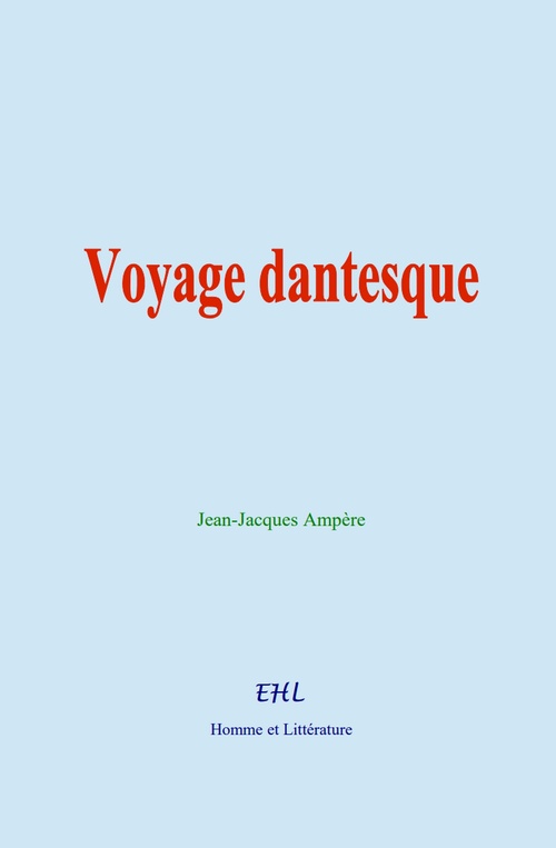 Couverture ebook de Voyage dantesque, de Jean-Jacques Ampère