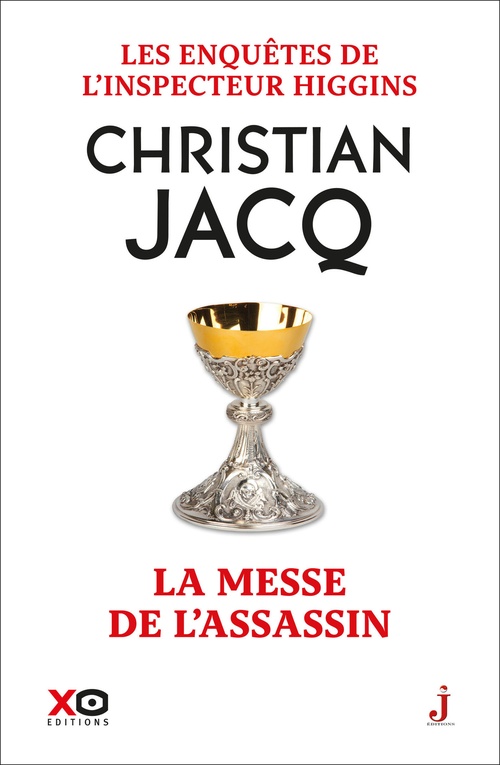 ebook cover of Les enquêtes de l'inspecteur Higgins - Tome 46 La messe de l'assassin, by Christian Jacq