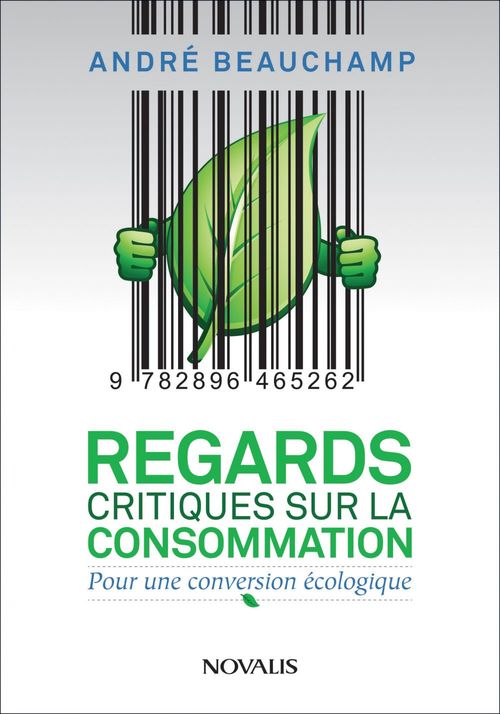 Couverture ebook de Regards critiques sur la consommation, de André Beauchamp