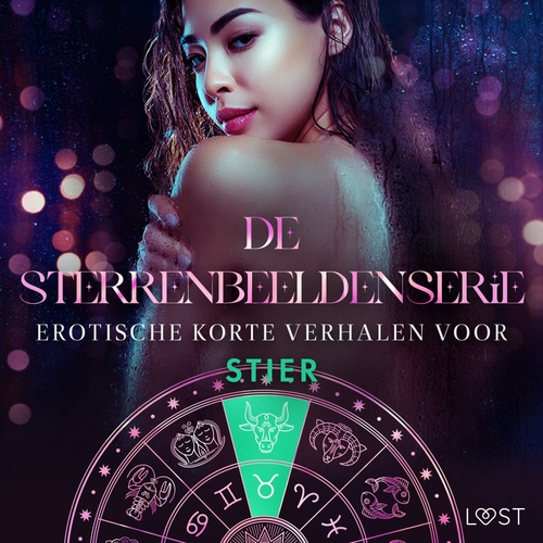 Couverture audiobook de De Sterrenbeeldenserie: erotische korte verhalen voor Stier, de Alexandra Sodergran, Julie Jones, Sarah Skov