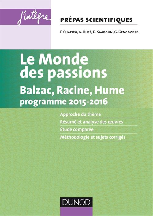 ebook cover of Le monde des passions prépas scientifiques programme 2015-2016, by Florence Chapiro, Aurélien Hupé