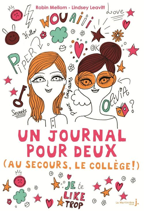 Couverture ebook de Un journal pour deux. Au secours, le collège !, de Lindsey Leavitt, Robin Mellom