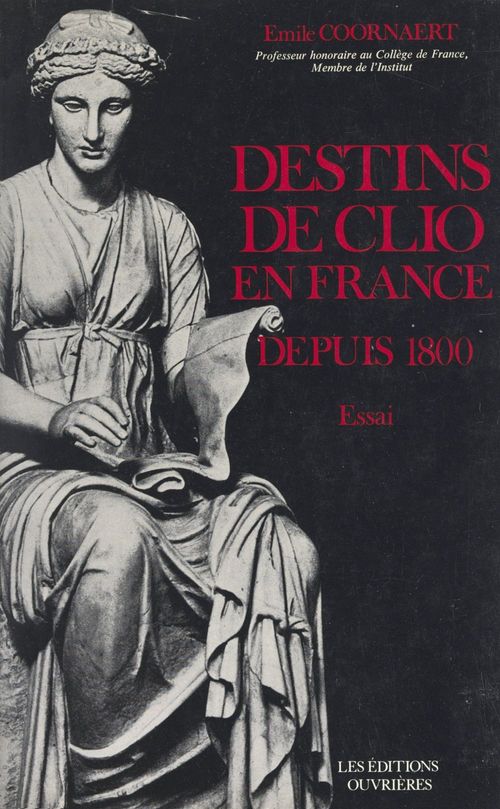 ebook cover of Destins de Clio en France depuis 1800, by Emile Coornaert