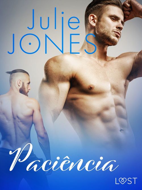 ebook cover of Paciência - Conto Erótico, by Julie Jones